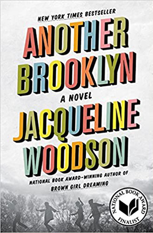 April 2022 Another Brooklyn Jacqueline Woodson